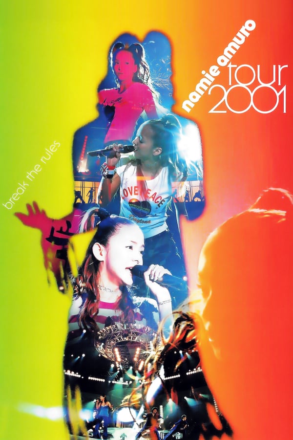 Cover of the movie Namie Amuro Break the Rules Tour 2001