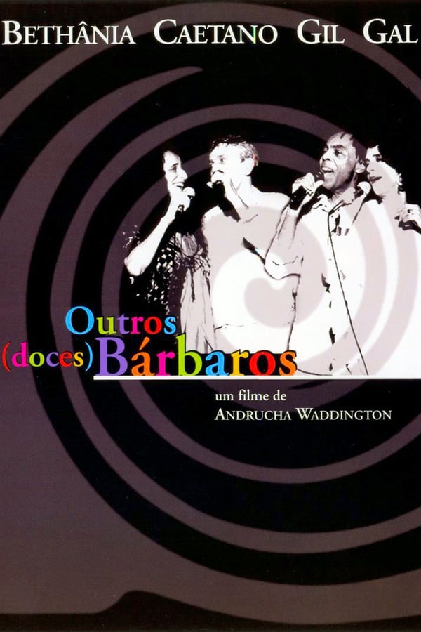Cover of the movie Outros (Doces) Bárbaros