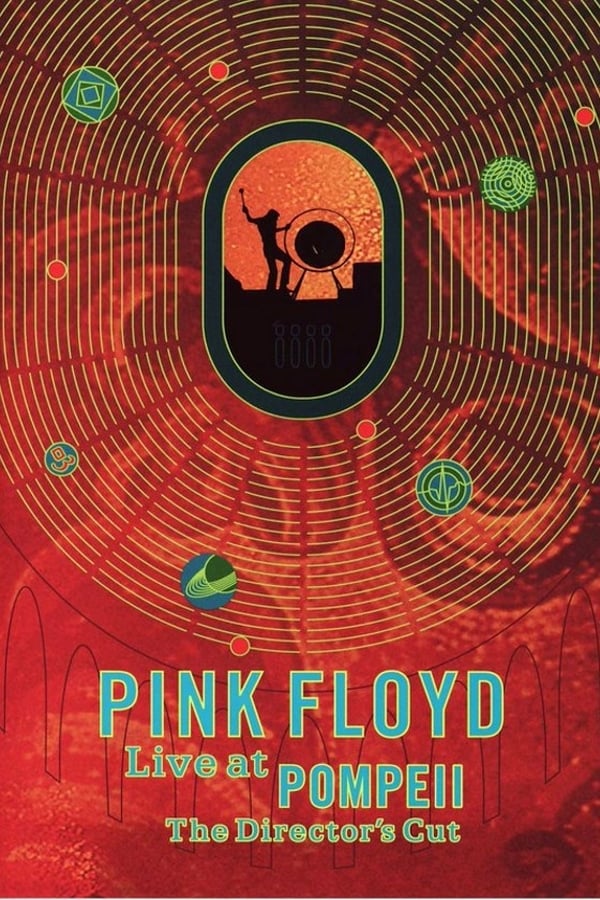 Cover of the movie Pink Floyd: Live at Pompeii - The Director's Cut