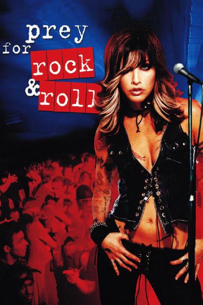 Cover of the movie Prey for Rock & Roll