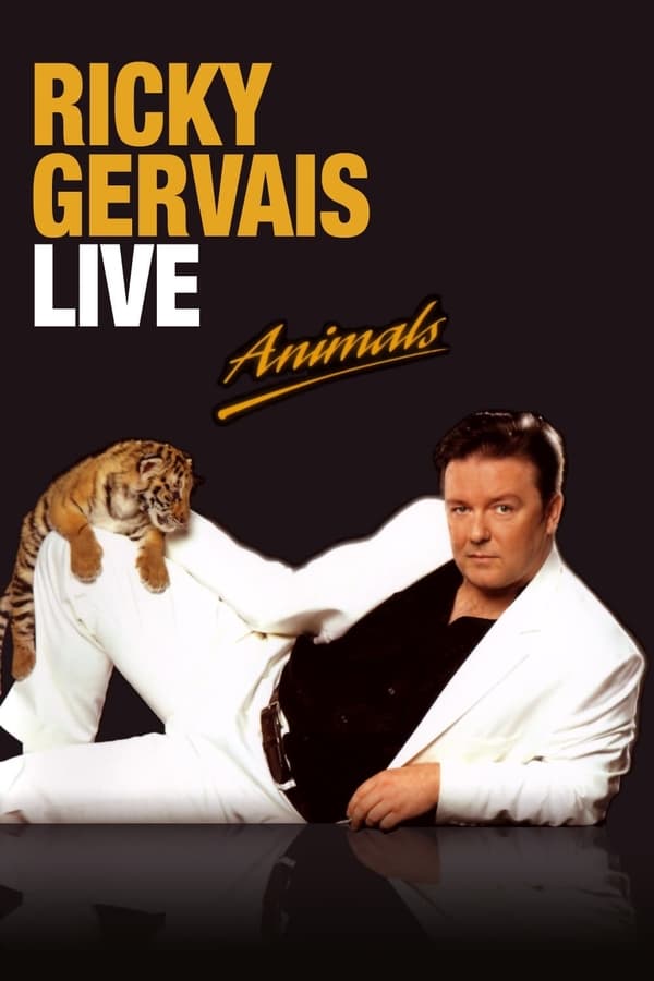 Cover of the movie Ricky Gervais Live: Animals