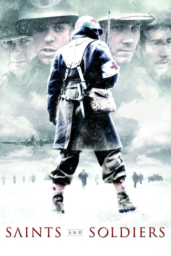 Cover of the movie Saints and Soldiers