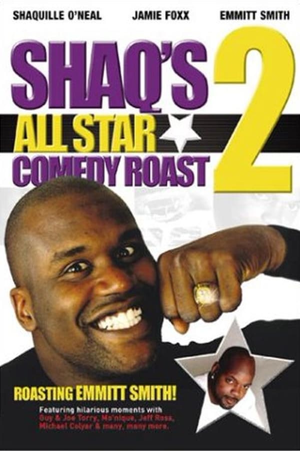 Cover of the movie Shaq's All Star Comedy Roast 2: Emmitt Smith