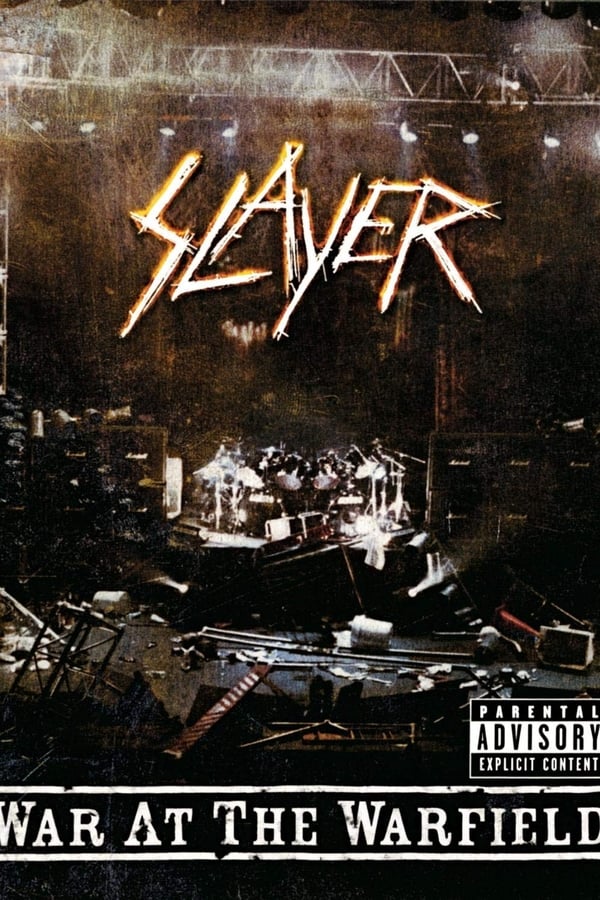 Cover of the movie Slayer: War at the Warfield