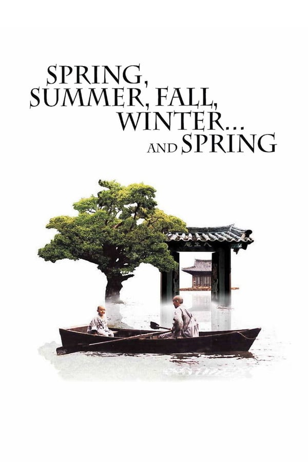 Cover of the movie Spring, Summer, Fall, Winter... and Spring