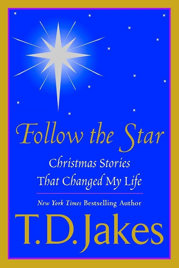 Cover of the movie T.D. Jakes Presents: "Follow The Star"