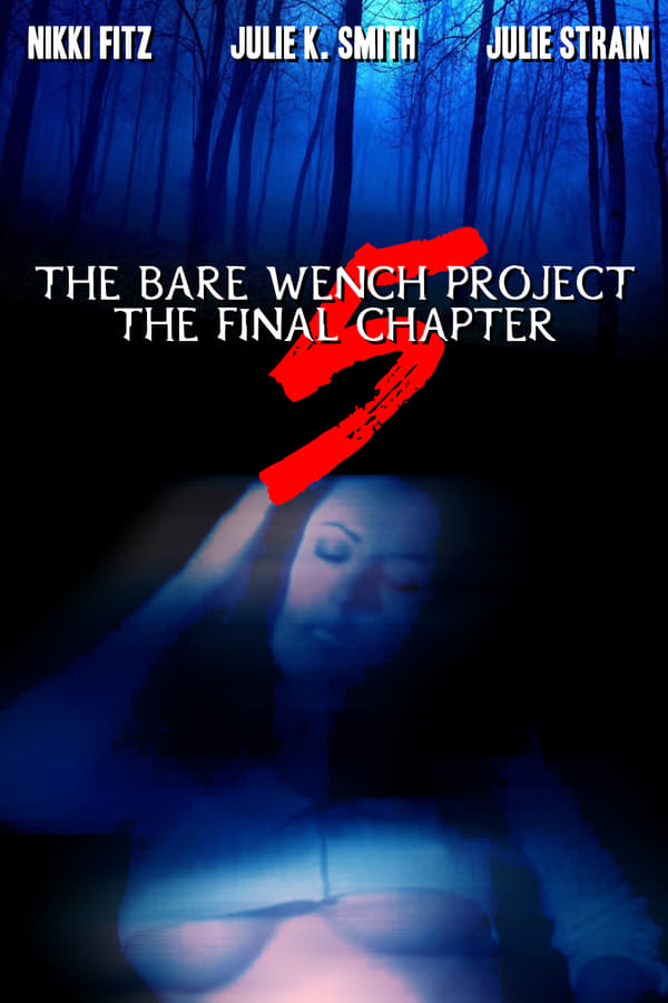 Cover of the movie The Bare Wench Project 5: The Final Chapter