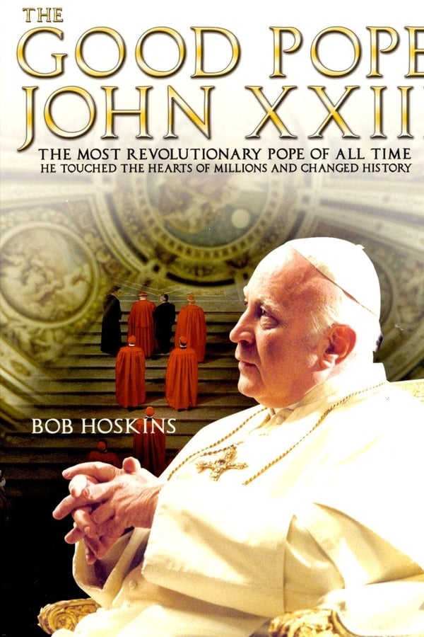 Cover of the movie The Good Pope: Pope John XXIII