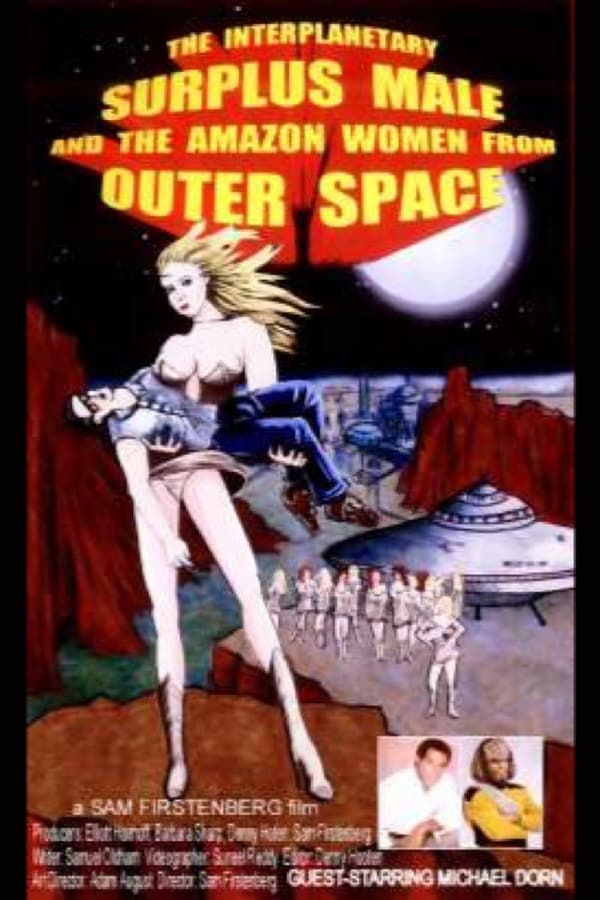 Cover of the movie The Interplanetary Surplus Male and Amazon Women of Outer Space