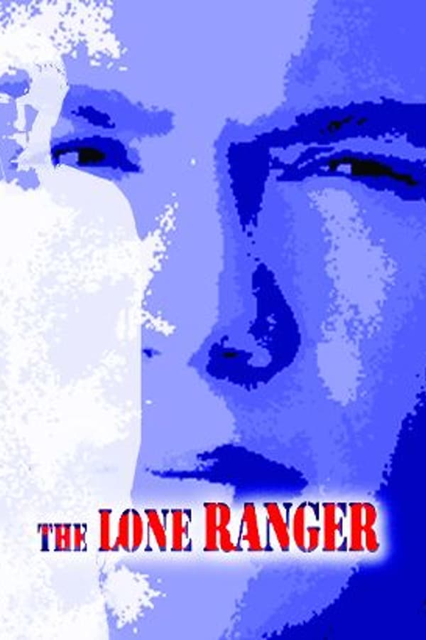 Cover of the movie The Lone Ranger