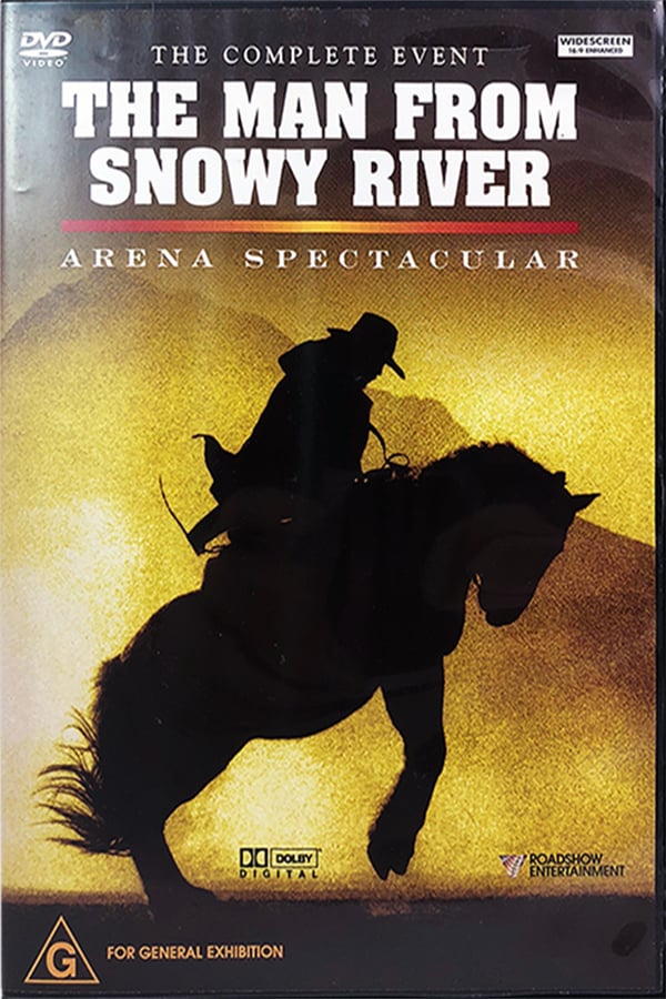 Cover of the movie The Man from Snowy River: Arena Spectacular
