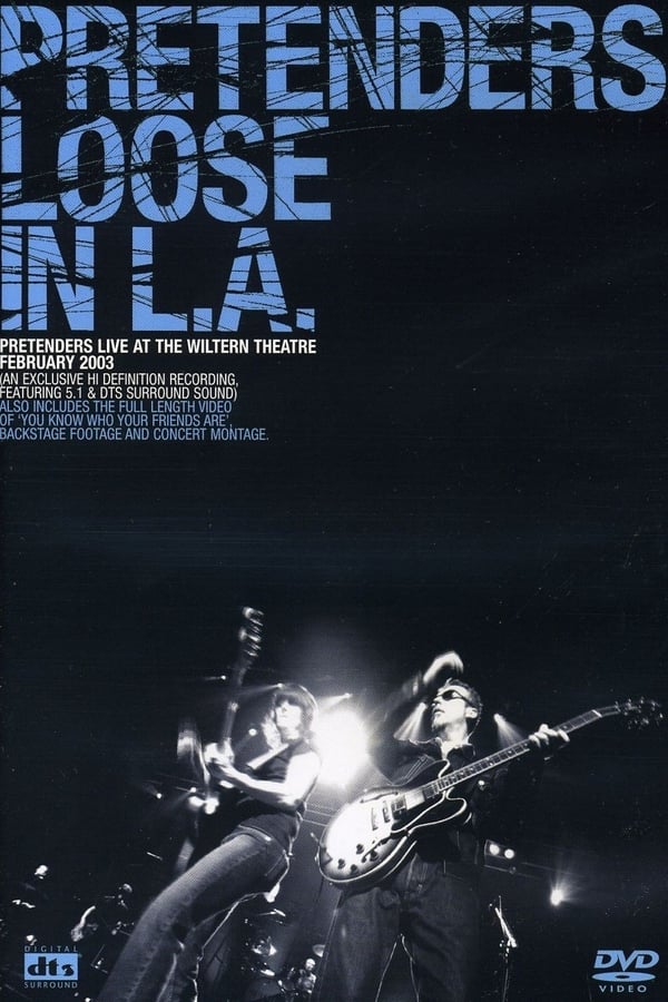 Cover of the movie The Pretenders: Loose in L.A.