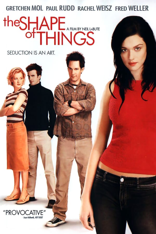 Cover of the movie The Shape of Things