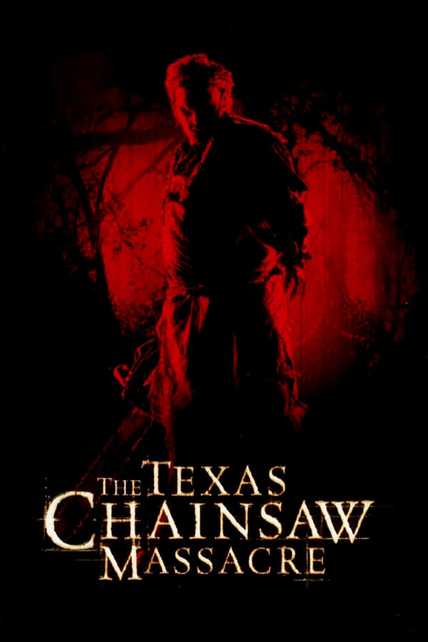 Cover of the movie The Texas Chainsaw Massacre