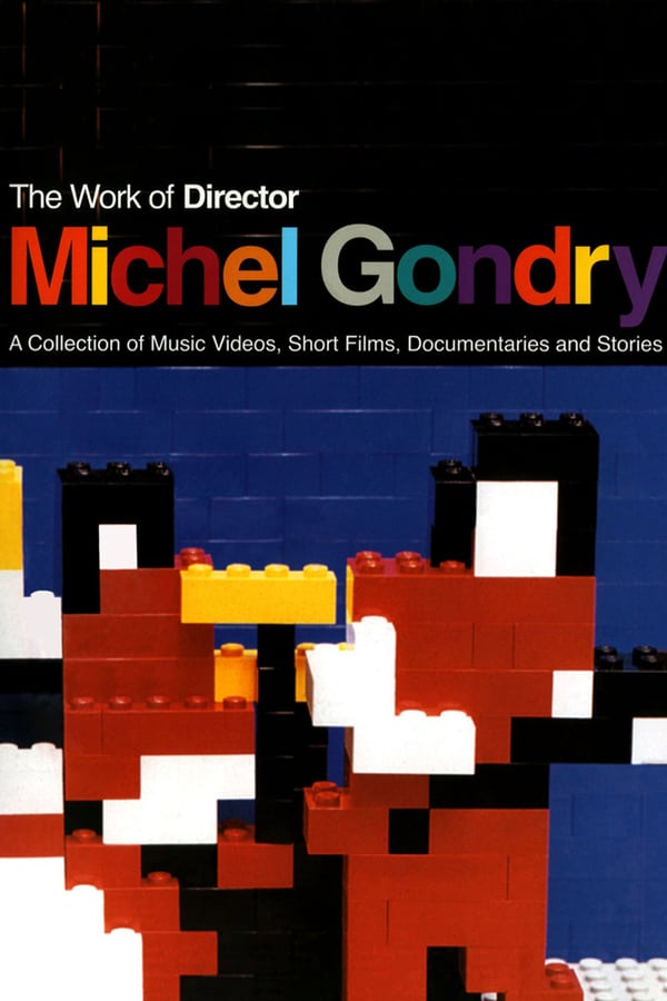 Cover of the movie The Work of Director Michel Gondry