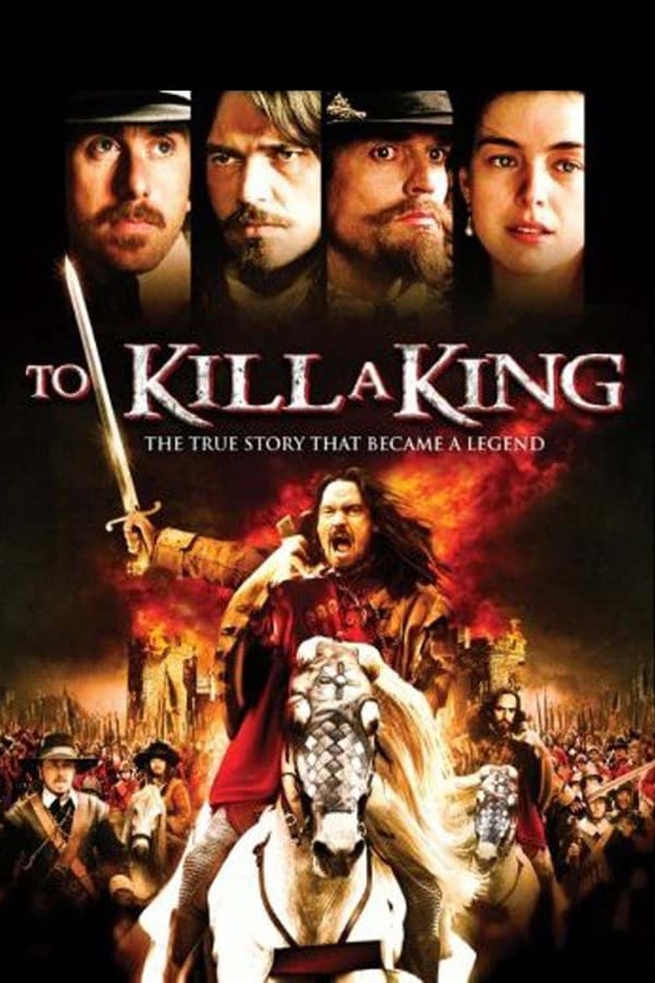 Cover of the movie To Kill a King