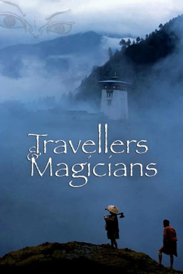 Cover of the movie Travellers and Magicians