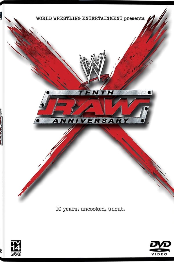 Cover of the movie WWE: Raw 10th Anniversary