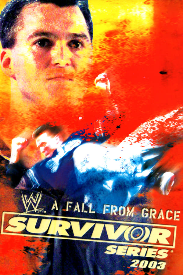 Cover of the movie WWE Survivor Series 2003