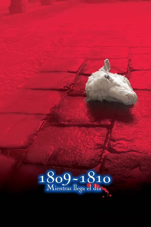 Cover of the movie 1809-1810: mientras llega el día