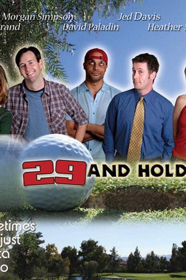 Cover of the movie 29 and Holding
