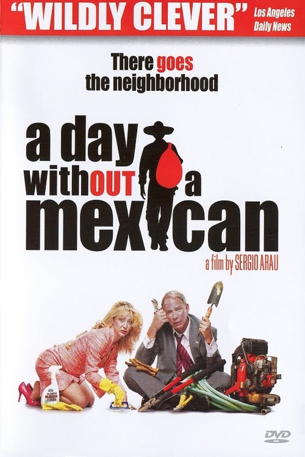 Cover of the movie A Day Without a Mexican