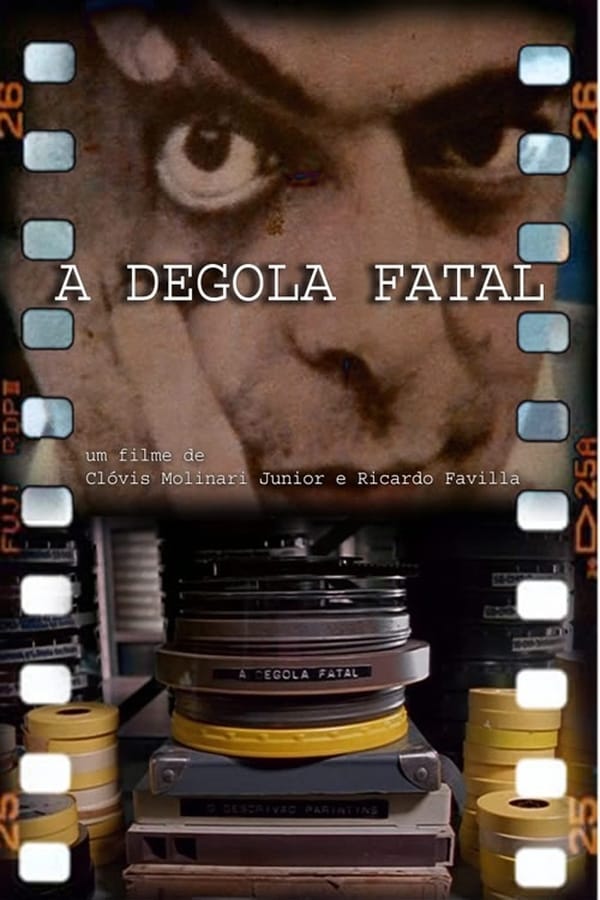 Cover of the movie A Degola Fatal