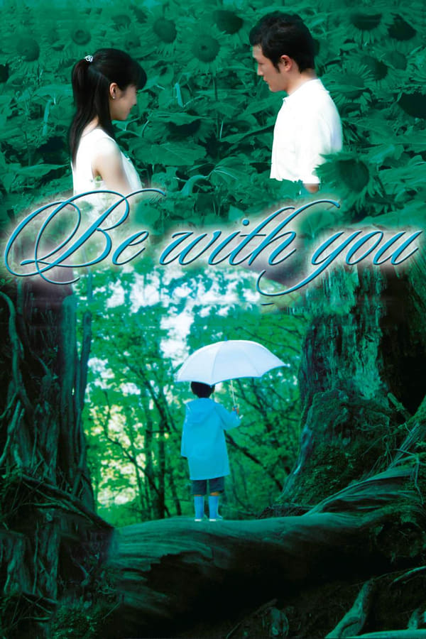 Cover of the movie Be with You