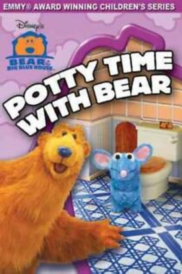Cover of the movie Bear in the Big Blue House - Potty Time With Bear