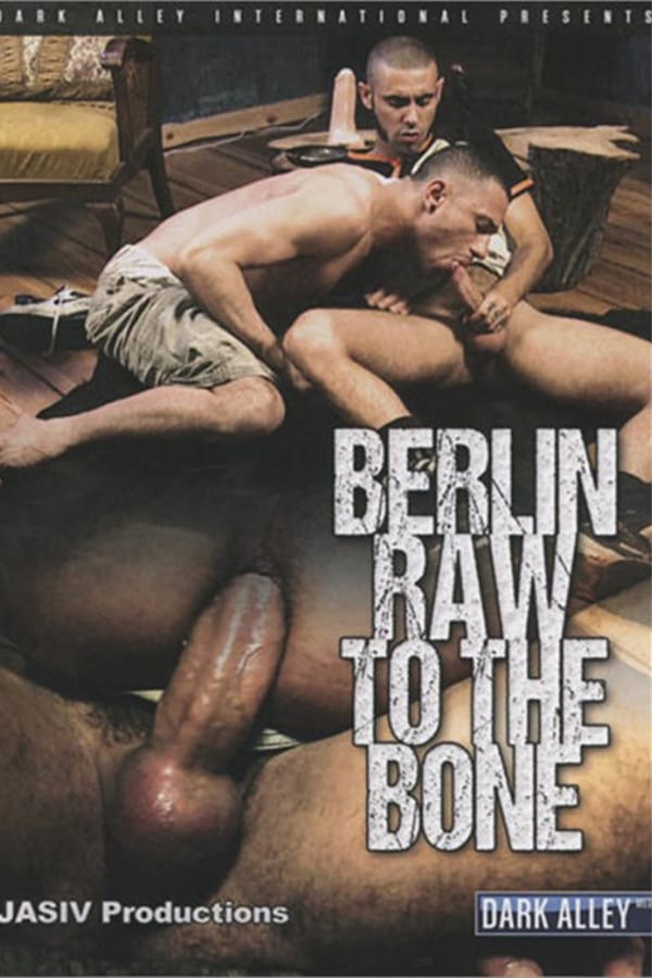 Cover of the movie Berlin Raw to the Bone