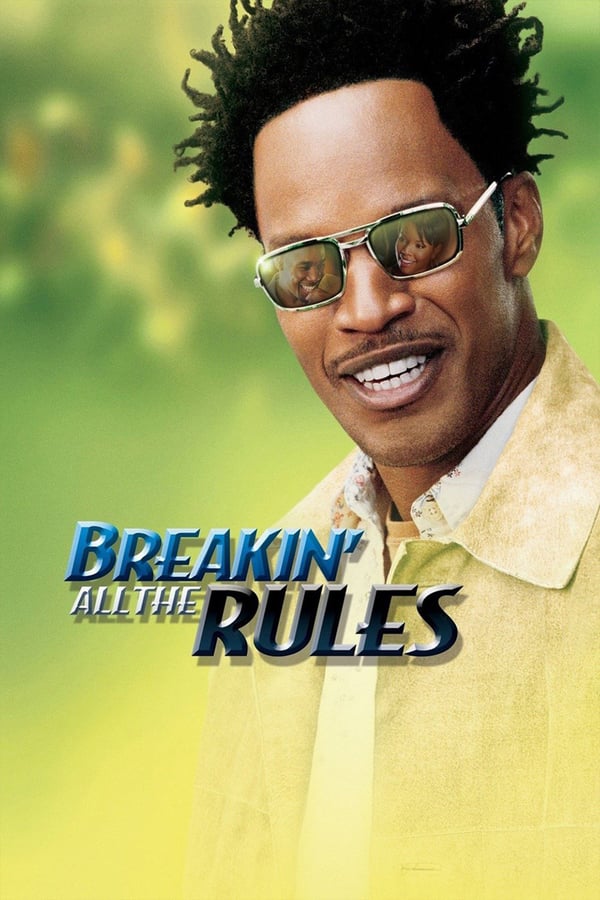 Cover of the movie Breakin' All the Rules