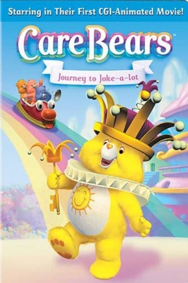Cover of the movie Care Bears: Journey to Joke-a-Lot