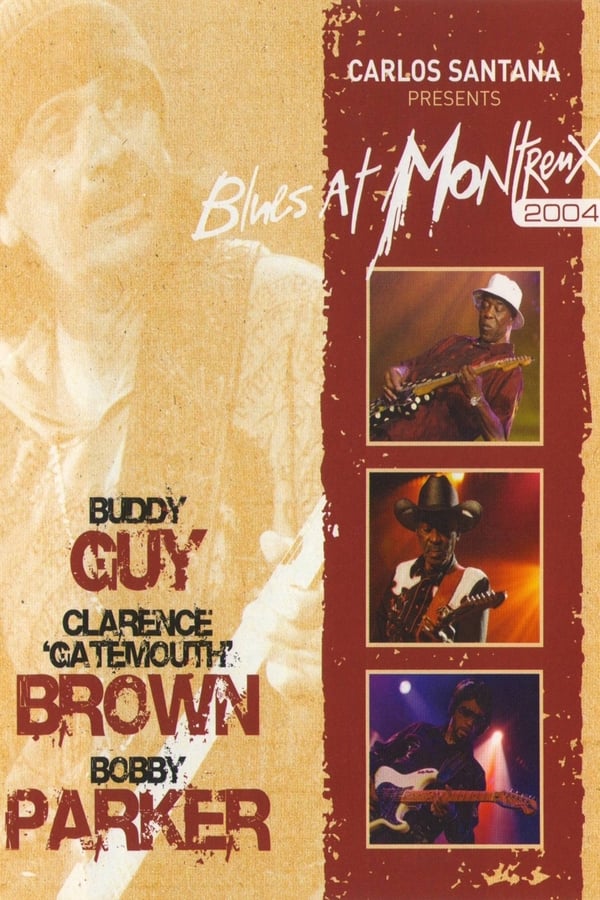 Cover of the movie Carlos Santana Presents Blues at Montreux 2004