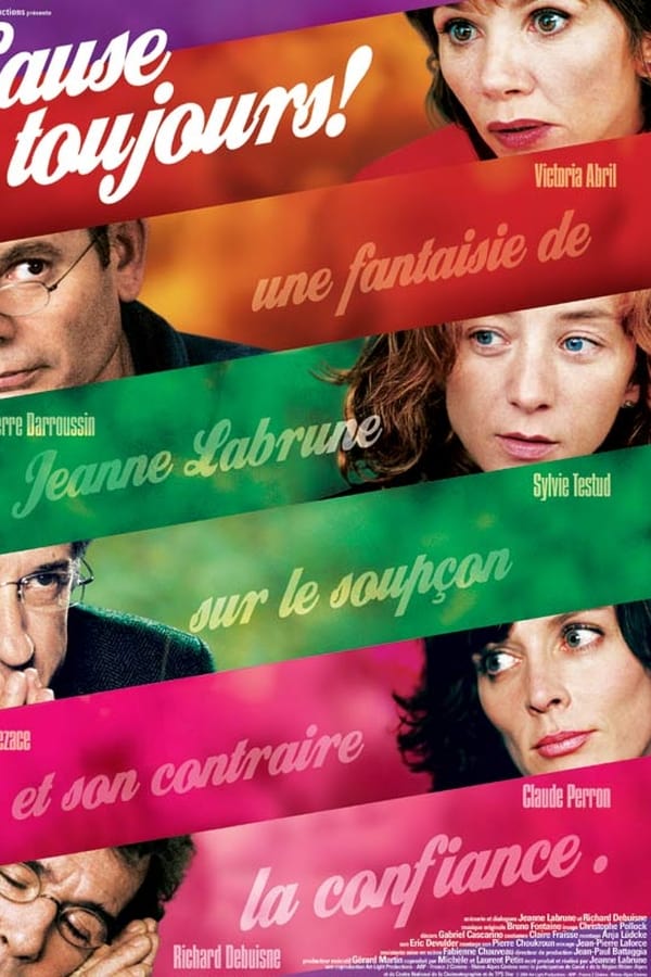 Cover of the movie Cause toujours !