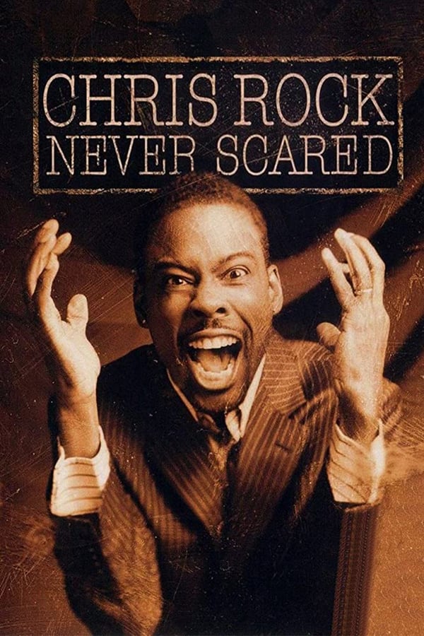 Cover of the movie Chris Rock: Never Scared