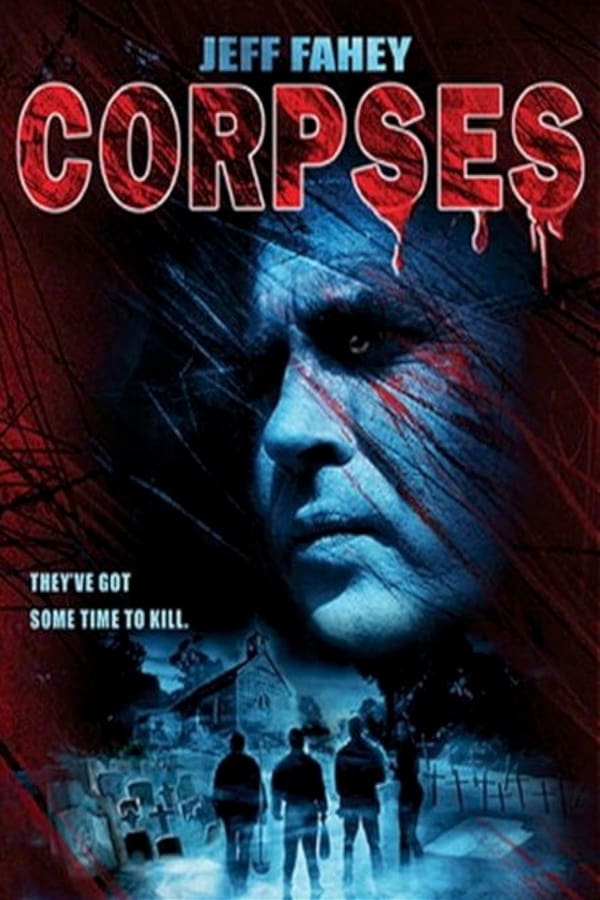 Cover of the movie Corpses