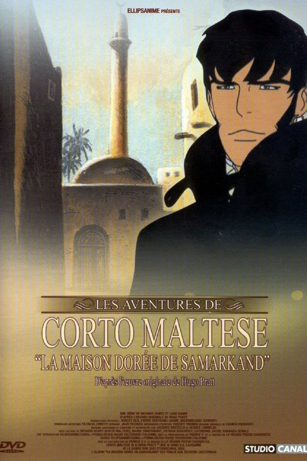 Cover of the movie Corto Maltese: The Guilded House of Samarkand