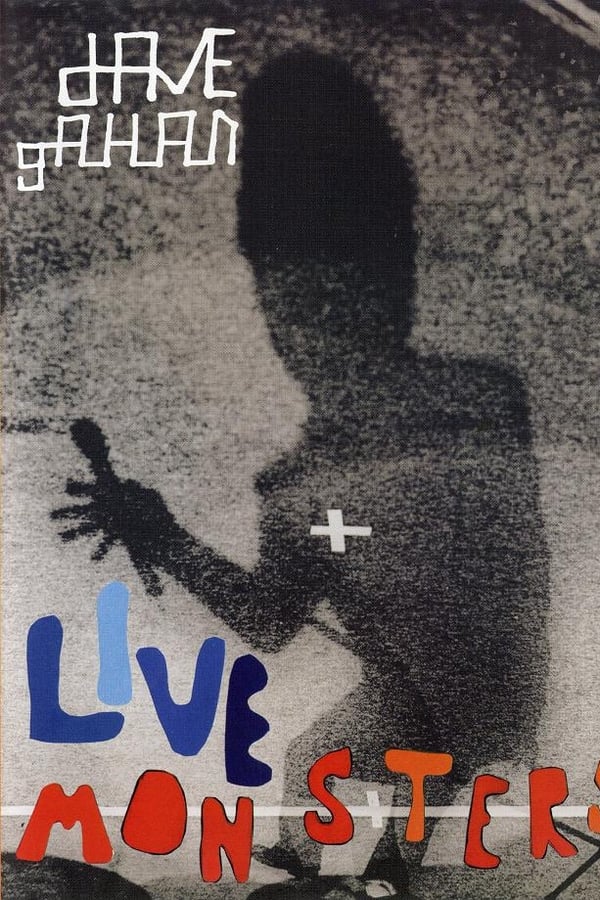 Cover of the movie Dave Gahan: Live Monsters