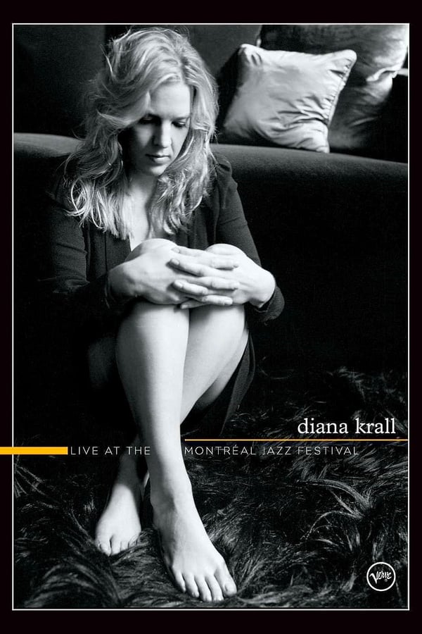 Cover of the movie Diana Krall - Live at the Montreal Jazz Festival