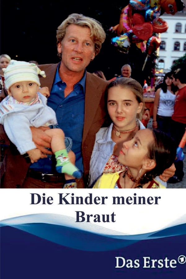 Cover of the movie Die Kinder meiner Braut