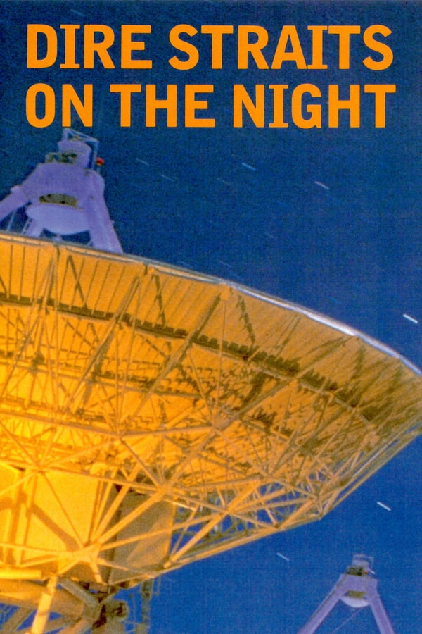 Cover of the movie Dire Straits: On The Night