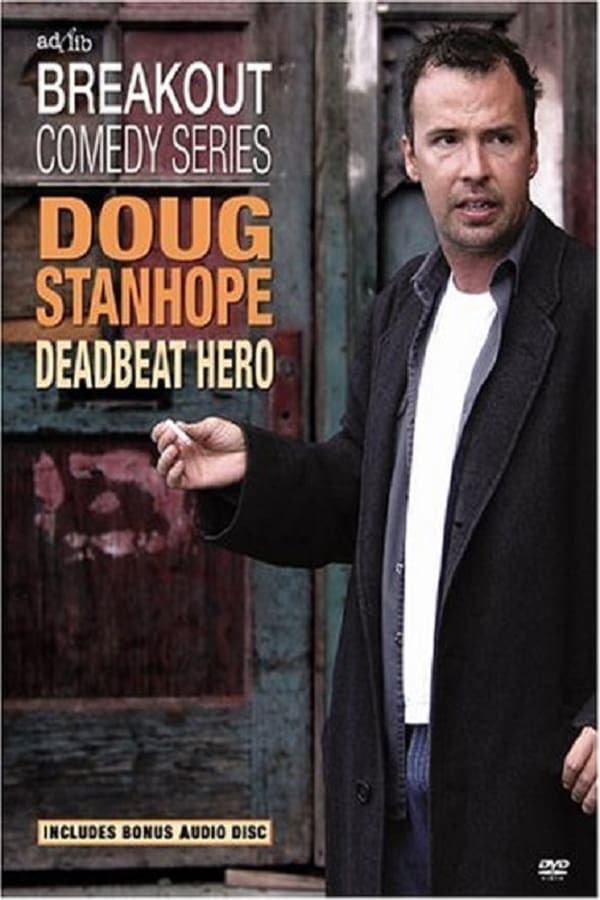 Cover of the movie Doug Stanhope: Deadbeat Hero