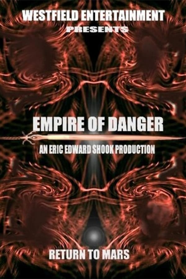 Cover of the movie Empire of Danger
