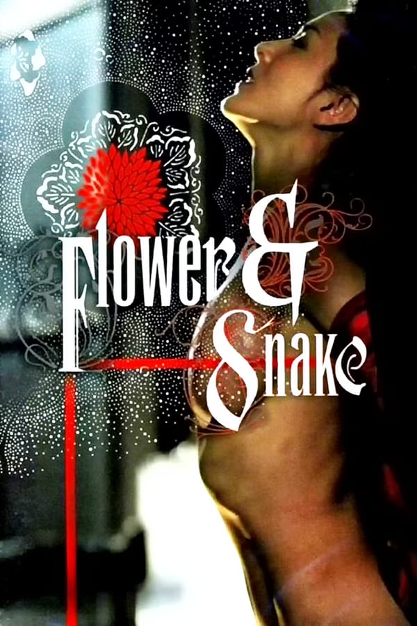 Cover of the movie Flower & Snake