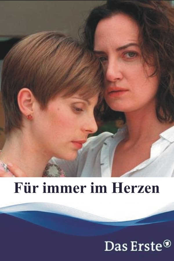Cover of the movie Für immer im Herzen