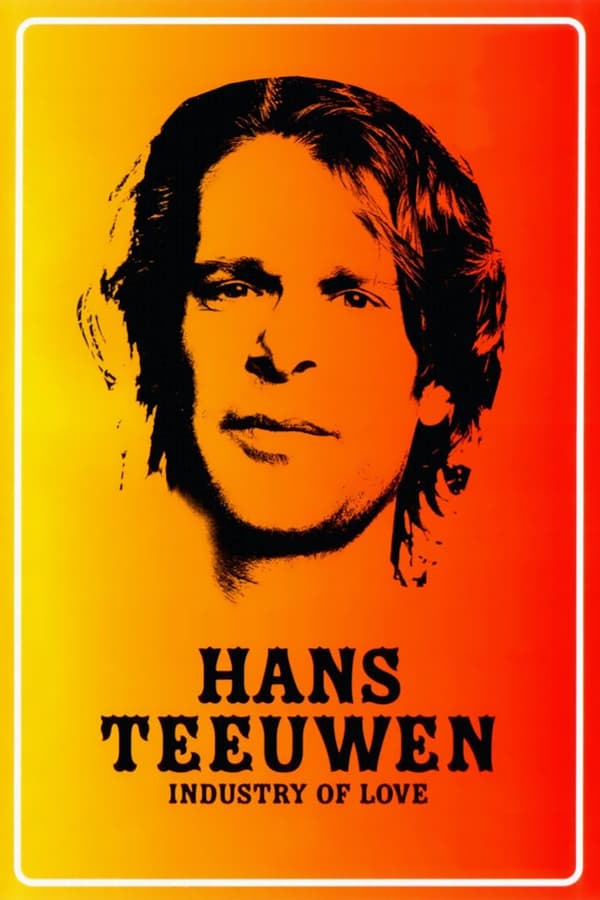 Cover of the movie Hans Teeuwen: Industry of Love