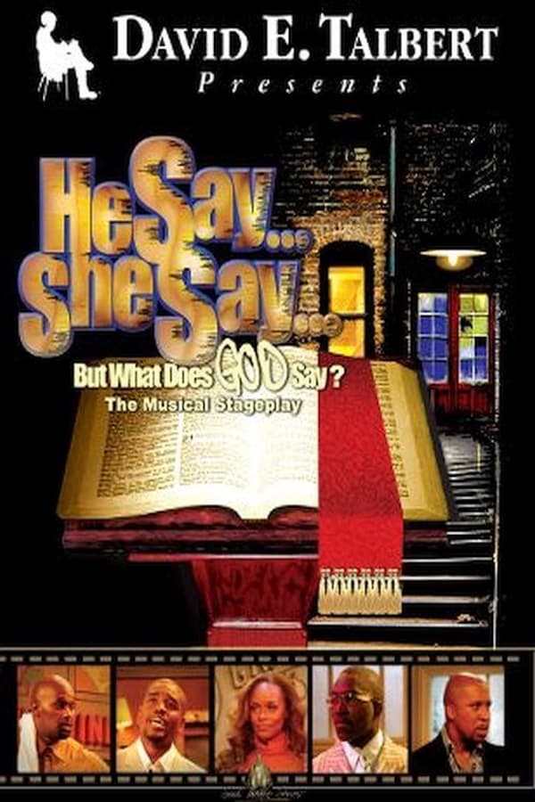 Cover of the movie He Say, She Say, But What Does God Say?