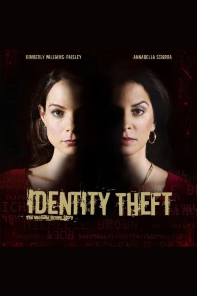 Cover of the movie Identity Theft: The Michelle Brown Story