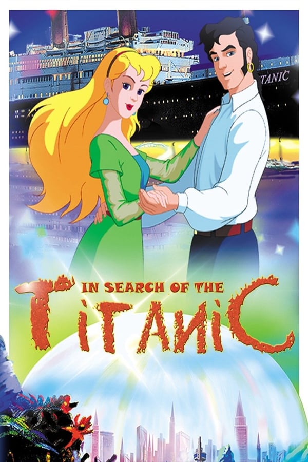 Cover of the movie In Search of the Titanic