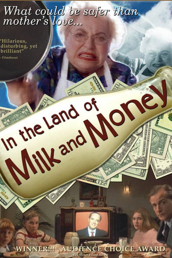 Cover of the movie In the Land of Milk and Money